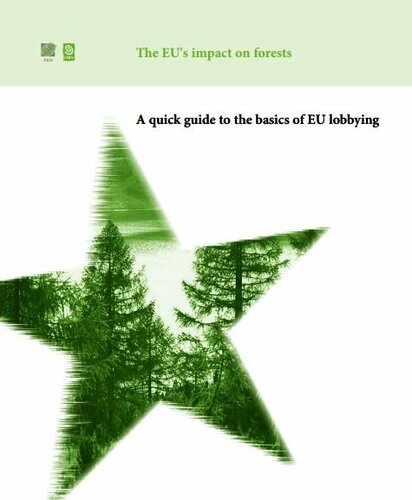 The EUs impact on forests - A quick guide to the basics of EU lobbying