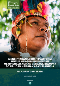 Menciptakan sebuah Platform untuk mengumpulkan dan memvisualisasikan berbagai dampak sosial dan hak-hak asasi manusia: Pelajaran dari Brasil