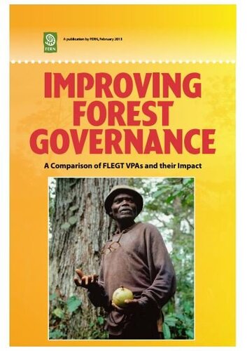Improving forest governance: A comparison of FLEGT VPAs and their impact