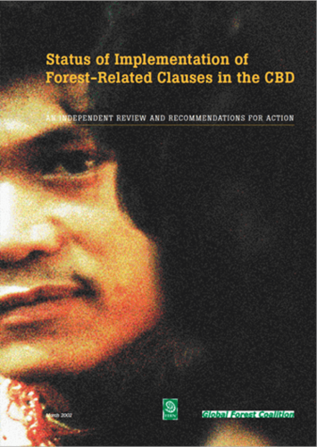 Status of Implementation of Forest-Related Clauses in the CBD (Convention on Biological Diversity)