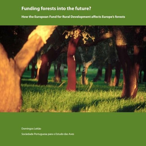 Funding forests into the future. The case of Portugal.