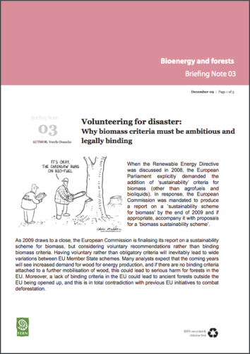 Volunteering for disaster - Why biomass criteria must be ambitious and legally binding
