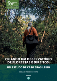 Criando um observatório de florestas e direitos: um estudo de caso brasileiro