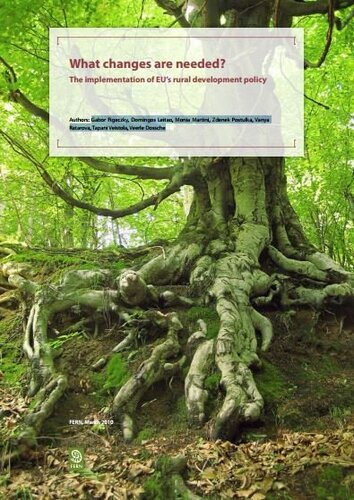 What changes are needed? The implementation of EUs Rural Development Policy