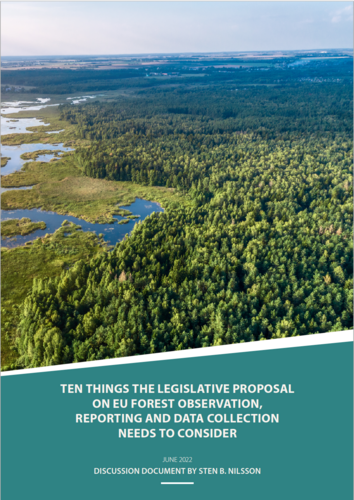 Ten things the legislative proposal on EU forest observation, reporting and data collection needs to consider
