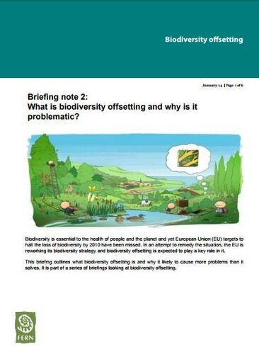 What is biodiversity offsetting and why is it problematic?