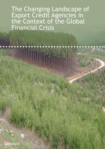 The Changing Landscape of Export Credit Agencies in the Context of the Global Financial Crisis