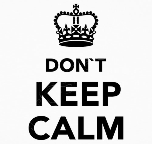Greta’s message is clear: don’t keep calm and don’t carry on