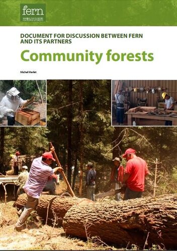Community forests: A discussion document for Fern and partners