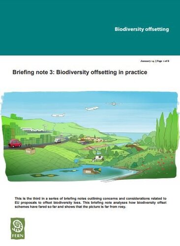 Biodiversity offsetting in practice