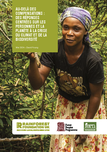 Au-delà des compensations : des réponses centrées sur les personnes et la planète à la crise du climat et de la biodiversité