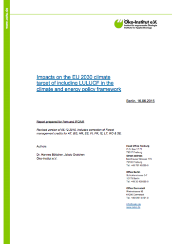 Impacts on the EU 2030 climate target of including LULUCF in the climate and energy policy framework