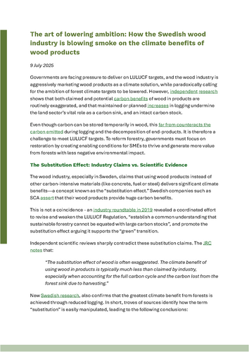 The art of lowering ambition: How the Swedish wood industry is blowing smoke on the climate benefits of wood products