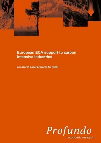 European ECA support to carbon intensive industries, a research paper by Profundo