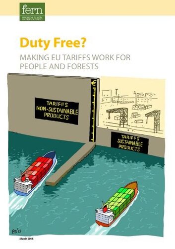 Duty Free? Making EU tariffs Work for People and Forests