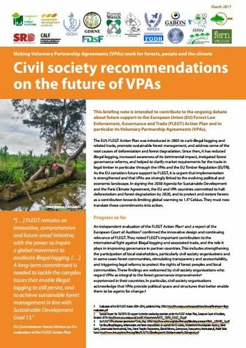 Making Voluntary Partnership Agreements (VPAs) work for forests, people and the climate: Civil society recommendations on the future of VPAs