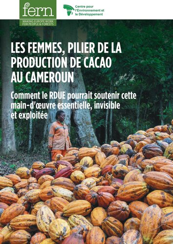 Les femmes, pilier de la production de cacao au Cameroun