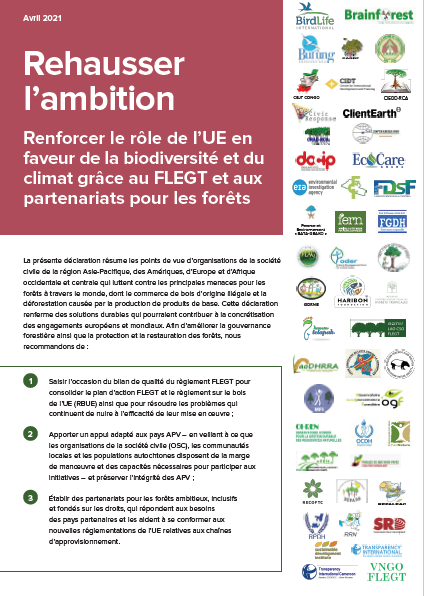 Rehausser l’ambition : Renforcer le rôle de l'UE en faveur de la biodiversité et du climat grâce au FLEGT et aux partenariats pour les forêts